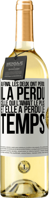 29,95 € Envoi gratuit | Vin blanc Édition WHITE Au final les deux ont perdu. Il a perdu celle qui l'aimait le plus et elle a perdu le temps Étiquette Blanche. Étiquette personnalisable Vin jeune Récolte 2024 Verdejo