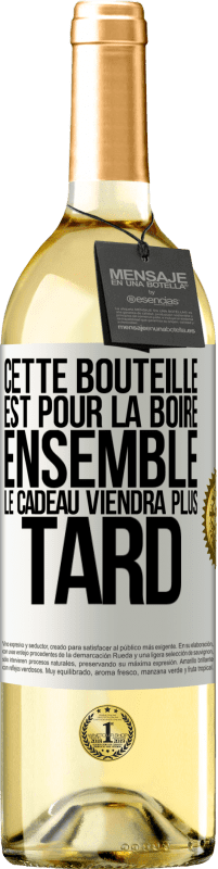 29,95 € Envoi gratuit | Vin blanc Édition WHITE Cette bouteille est pour la boire ensemble. Le cadeau viendra plus tard Étiquette Blanche. Étiquette personnalisable Vin jeune Récolte 2024 Verdejo