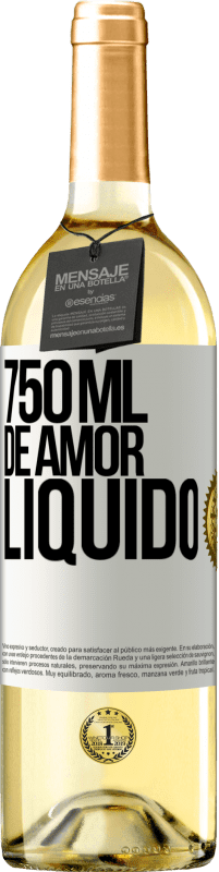 29,95 € Envio grátis | Vinho branco Edição WHITE 750 ml de amor líquido Etiqueta Branca. Etiqueta personalizável Vinho jovem Colheita 2023 Verdejo