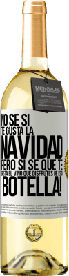 29,95 € Envío gratis | Vino Blanco Edición WHITE No sé si te gusta la navidad, pero sí sé que te gusta el vino. Que disfrutes de esta botella! Etiqueta Blanca. Etiqueta personalizable Vino joven Cosecha 2023 Verdejo