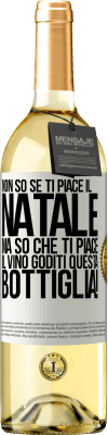 29,95 € Spedizione Gratuita | Vino bianco Edizione WHITE Non so se ti piace il Natale, ma so che ti piace il vino. Goditi questa bottiglia! Etichetta Bianca. Etichetta personalizzabile Vino giovane Raccogliere 2023 Verdejo