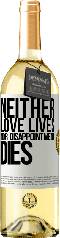 29,95 € Бесплатная доставка | Белое вино Издание WHITE Ни любовь не живет, ни разочарование не умирает Белая этикетка. Настраиваемая этикетка Молодое вино Урожай 2023 Verdejo