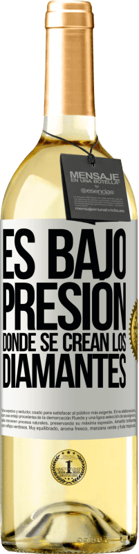 29,95 € Envío gratis | Vino Blanco Edición WHITE Es bajo presión donde se crean los diamantes Etiqueta Blanca. Etiqueta personalizable Vino joven Cosecha 2025 Verdejo