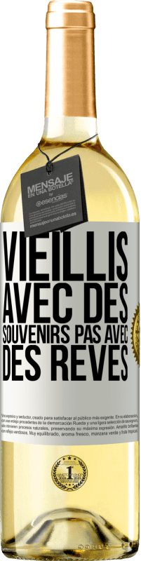 29,95 € Envoi gratuit | Vin blanc Édition WHITE Vieillis avec des souvenirs pas avec des rêves Étiquette Blanche. Étiquette personnalisable Vin jeune Récolte 2024 Verdejo