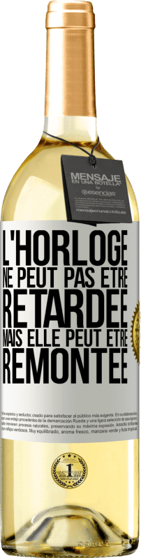 29,95 € Envoi gratuit | Vin blanc Édition WHITE L'horloge ne peut pas être retardée, mais elle peut être remontée Étiquette Blanche. Étiquette personnalisable Vin jeune Récolte 2024 Verdejo