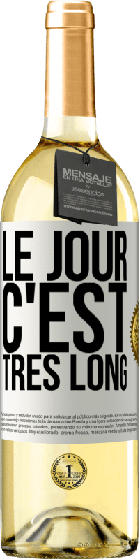 29,95 € Envoi gratuit | Vin blanc Édition WHITE Le jour, c'est très long Étiquette Blanche. Étiquette personnalisable Vin jeune Récolte 2024 Verdejo