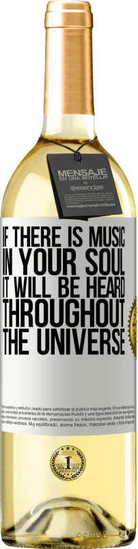 29,95 € Бесплатная доставка | Белое вино Издание WHITE Если в твоей душе есть музыка, она будет звучать во всей вселенной Белая этикетка. Настраиваемая этикетка Молодое вино Урожай 2023 Verdejo