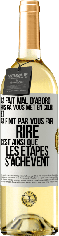 29,95 € Envoi gratuit | Vin blanc Édition WHITE Ça fait mal d'abord puis ça vous met en colère et ça finit par vous faire rire. C'est ainsi que les étapes s'achèvent Étiquette Blanche. Étiquette personnalisable Vin jeune Récolte 2024 Verdejo