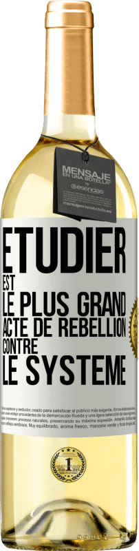 29,95 € Envoi gratuit | Vin blanc Édition WHITE Étudier est le plus grand acte de rébellion contre le système Étiquette Blanche. Étiquette personnalisable Vin jeune Récolte 2024 Verdejo