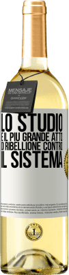 29,95 € Spedizione Gratuita | Vino bianco Edizione WHITE Lo studio è il più grande atto di ribellione contro il sistema Etichetta Bianca. Etichetta personalizzabile Vino giovane Raccogliere 2024 Verdejo