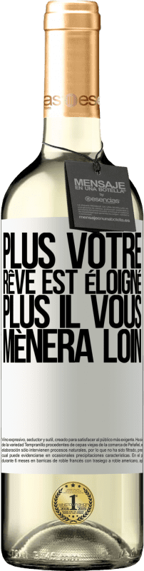 29,95 € Envoi gratuit | Vin blanc Édition WHITE Plus votre rêve est éloigné, plus il vous mènera loin Étiquette Blanche. Étiquette personnalisable Vin jeune Récolte 2024 Verdejo