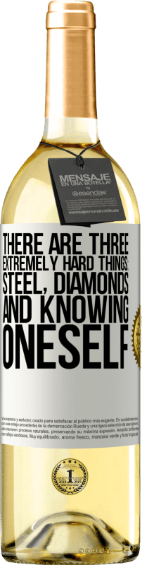 29,95 € Free Shipping | White Wine WHITE Edition There are three extremely hard things: steel, diamonds, and knowing oneself White Label. Customizable label Young wine Harvest 2025 Verdejo