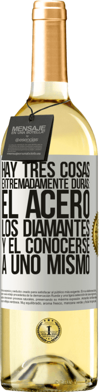 29,95 € Envío gratis | Vino Blanco Edición WHITE Hay tres cosas extremadamente duras: el acero, los diamantes, y el conocerse a uno mismo Etiqueta Blanca. Etiqueta personalizable Vino joven Cosecha 2024 Verdejo