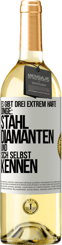 29,95 € Kostenloser Versand | Weißwein WHITE Ausgabe Es gibt drei extrem harte Dinge: Stahl, Diamanten und sich selbst kennen Weißes Etikett. Anpassbares Etikett Junger Wein Ernte 2024 Verdejo