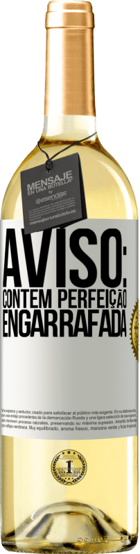 29,95 € Envio grátis | Vinho branco Edição WHITE Aviso: contém perfeição engarrafada Etiqueta Branca. Etiqueta personalizável Vinho jovem Colheita 2025 Verdejo