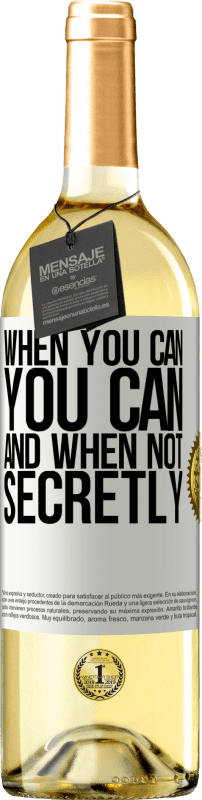 29,95 € 送料無料 | 白ワイン WHITEエディション できるとき、できます。そして、そうでないとき、ひそかに ホワイトラベル. カスタマイズ可能なラベル 若いワイン 収穫 2025 Verdejo