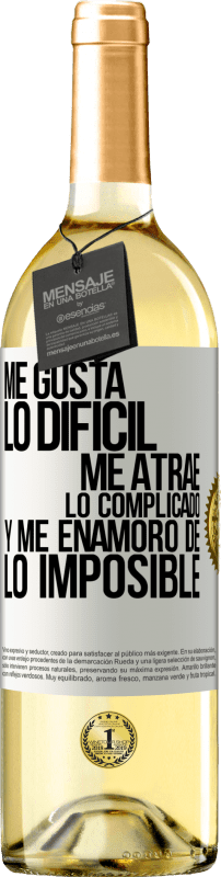 29,95 € Envío gratis | Vino Blanco Edición WHITE Me gusta lo difícil, me atrae lo complicado, y me enamoro de lo imposible Etiqueta Blanca. Etiqueta personalizable Vino joven Cosecha 2024 Verdejo