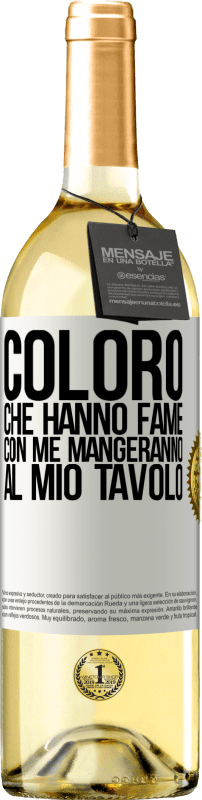 29,95 € Spedizione Gratuita | Vino bianco Edizione WHITE Coloro che hanno fame con me mangeranno al mio tavolo Etichetta Bianca. Etichetta personalizzabile Vino giovane Raccogliere 2025 Verdejo