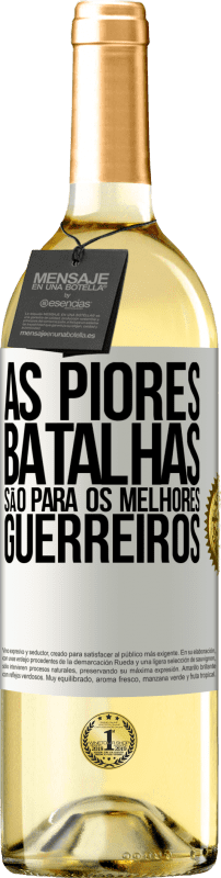 29,95 € Envio grátis | Vinho branco Edição WHITE As piores batalhas são para os melhores guerreiros Etiqueta Branca. Etiqueta personalizável Vinho jovem Colheita 2025 Verdejo
