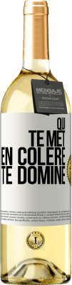 29,95 € Envoi gratuit | Vin blanc Édition WHITE Qui te met en colère te domine Étiquette Blanche. Étiquette personnalisable Vin jeune Récolte 2023 Verdejo