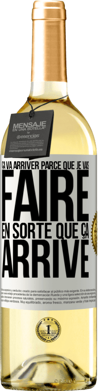 29,95 € Envoi gratuit | Vin blanc Édition WHITE Ça va arriver parce que je vais faire en sorte que ça arrive Étiquette Blanche. Étiquette personnalisable Vin jeune Récolte 2024 Verdejo