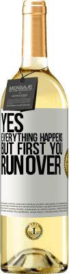 29,95 € Free Shipping | White Wine WHITE Edition Yes, everything happens. But first you run over White Label. Customizable label Young wine Harvest 2023 Verdejo
