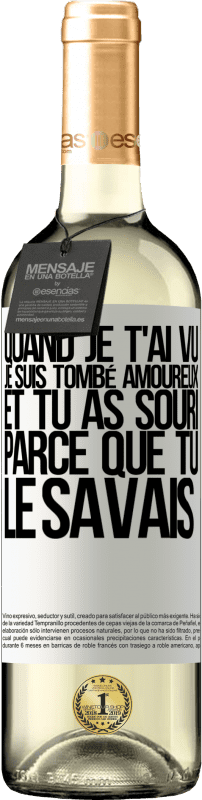 29,95 € Envoi gratuit | Vin blanc Édition WHITE Quand je t'ai vu, je suis tombé amoureux, et tu as souri parce que tu le savais Étiquette Blanche. Étiquette personnalisable Vin jeune Récolte 2024 Verdejo