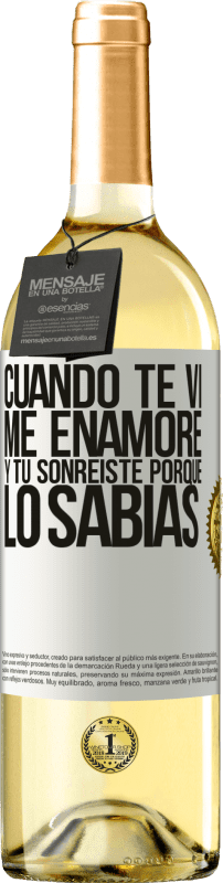 29,95 € Envío gratis | Vino Blanco Edición WHITE Cuando te vi me enamoré, y tú sonreiste porque lo sabías Etiqueta Blanca. Etiqueta personalizable Vino joven Cosecha 2024 Verdejo