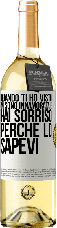 29,95 € Spedizione Gratuita | Vino bianco Edizione WHITE Quando ti ho visto, mi sono innamorata e hai sorriso perché lo sapevi Etichetta Bianca. Etichetta personalizzabile Vino giovane Raccogliere 2025 Verdejo