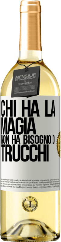 29,95 € Spedizione Gratuita | Vino bianco Edizione WHITE Chi ha la magia non ha bisogno di trucchi Etichetta Bianca. Etichetta personalizzabile Vino giovane Raccogliere 2024 Verdejo