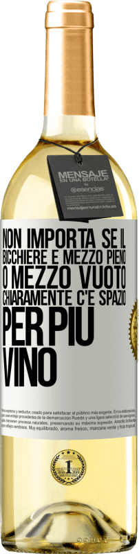 29,95 € Spedizione Gratuita | Vino bianco Edizione WHITE Non importa se il bicchiere è mezzo pieno o mezzo vuoto. Chiaramente c'è spazio per più vino Etichetta Bianca. Etichetta personalizzabile Vino giovane Raccogliere 2024 Verdejo