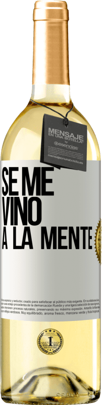 29,95 € Envio grátis | Vinho branco Edição WHITE Se me VINO a la mente… Etiqueta Branca. Etiqueta personalizável Vinho jovem Colheita 2024 Verdejo