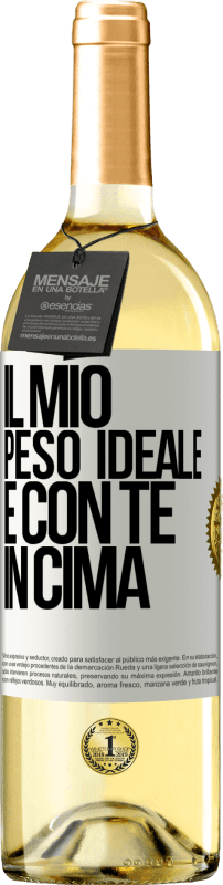 29,95 € Spedizione Gratuita | Vino bianco Edizione WHITE Il mio peso ideale è con te in cima Etichetta Bianca. Etichetta personalizzabile Vino giovane Raccogliere 2025 Verdejo
