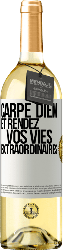 29,95 € Envoi gratuit | Vin blanc Édition WHITE Carpe Diem et rendez vos vies extraordinaires Étiquette Blanche. Étiquette personnalisable Vin jeune Récolte 2024 Verdejo