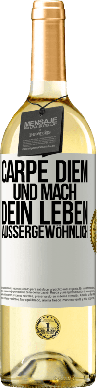 29,95 € Kostenloser Versand | Weißwein WHITE Ausgabe Carpe Diem und mach dein Leben außergewöhnlich Weißes Etikett. Anpassbares Etikett Junger Wein Ernte 2023 Verdejo