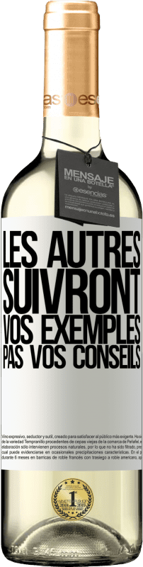 29,95 € Envoi gratuit | Vin blanc Édition WHITE Les autres suivront vos exemples, pas vos conseils Étiquette Blanche. Étiquette personnalisable Vin jeune Récolte 2024 Verdejo