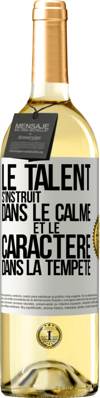 29,95 € Envoi gratuit | Vin blanc Édition WHITE Le talent s'instruit dans le calme et le caractère dans la tempête Étiquette Blanche. Étiquette personnalisable Vin jeune Récolte 2024 Verdejo