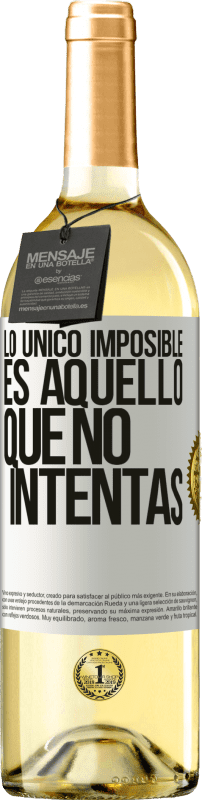 29,95 € Envío gratis | Vino Blanco Edición WHITE Lo único imposible es aquello que no intentas Etiqueta Blanca. Etiqueta personalizable Vino joven Cosecha 2024 Verdejo