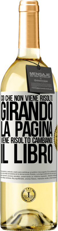 29,95 € Spedizione Gratuita | Vino bianco Edizione WHITE Ciò che non viene risolto girando la pagina, viene risolto cambiando il libro Etichetta Bianca. Etichetta personalizzabile Vino giovane Raccogliere 2024 Verdejo