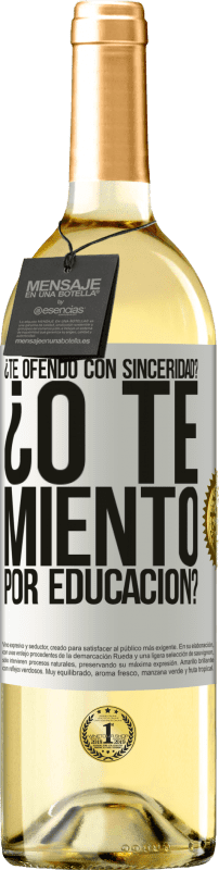 29,95 € Envío gratis | Vino Blanco Edición WHITE ¿Te ofendo con sinceridad? ¿O te miento por educación? Etiqueta Blanca. Etiqueta personalizable Vino joven Cosecha 2024 Verdejo