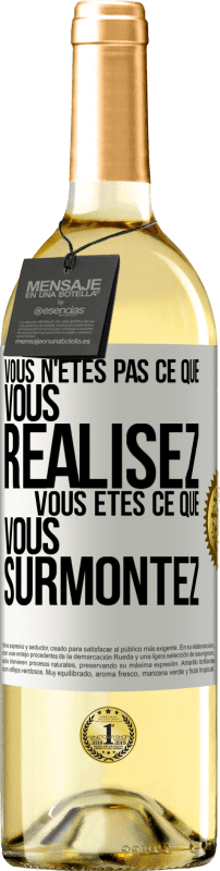 29,95 € Envoi gratuit | Vin blanc Édition WHITE Vous n'êtes pas ce que vous réalisez. Vous êtes ce que vous surmontez Étiquette Blanche. Étiquette personnalisable Vin jeune Récolte 2024 Verdejo