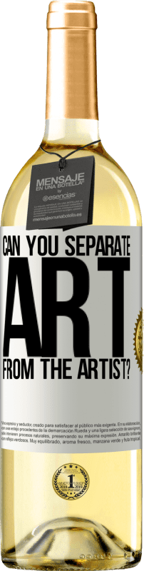 29,95 € Бесплатная доставка | Белое вино Издание WHITE можете ли вы отделить искусство от художника? Белая этикетка. Настраиваемая этикетка Молодое вино Урожай 2023 Verdejo