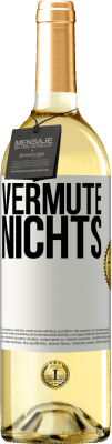 29,95 € Kostenloser Versand | Weißwein WHITE Ausgabe Vermute nichts Weißes Etikett. Anpassbares Etikett Junger Wein Ernte 2025 Verdejo