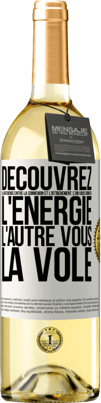 29,95 € Envoi gratuit | Vin blanc Édition WHITE Découvrez la différence entre la connexion et l'attachement. L'un vous donne de l'énergie, l'autre vous la vole Étiquette Blanche. Étiquette personnalisable Vin jeune Récolte 2024 Verdejo