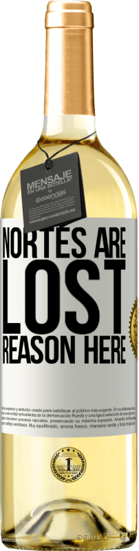 29,95 € Free Shipping | White Wine WHITE Edition Nortes are lost. Reason here White Label. Customizable label Young wine Harvest 2023 Verdejo