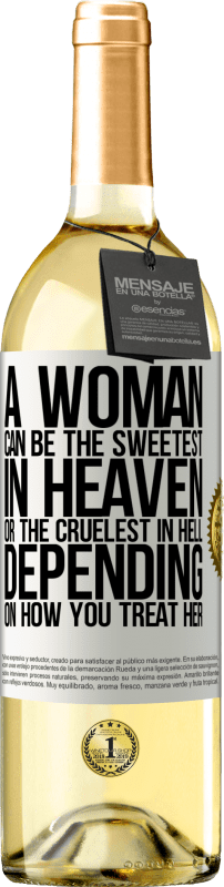 29,95 € Free Shipping | White Wine WHITE Edition A woman can be the sweetest in heaven, or the cruelest in hell, depending on how you treat her White Label. Customizable label Young wine Harvest 2023 Verdejo