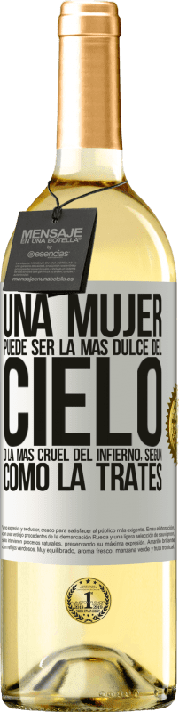 29,95 € Envío gratis | Vino Blanco Edición WHITE Una mujer puede ser la más dulce del cielo, o la más cruel del infierno, según como la trates Etiqueta Blanca. Etiqueta personalizable Vino joven Cosecha 2024 Verdejo