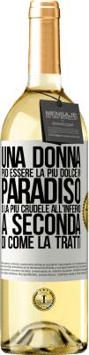 29,95 € Spedizione Gratuita | Vino bianco Edizione WHITE Una donna può essere la più dolce in paradiso o la più crudele all'inferno, a seconda di come la tratti Etichetta Bianca. Etichetta personalizzabile Vino giovane Raccogliere 2024 Verdejo