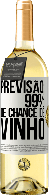 29,95 € Envio grátis | Vinho branco Edição WHITE Previsão: 99% de chance de vinho Etiqueta Branca. Etiqueta personalizável Vinho jovem Colheita 2024 Verdejo