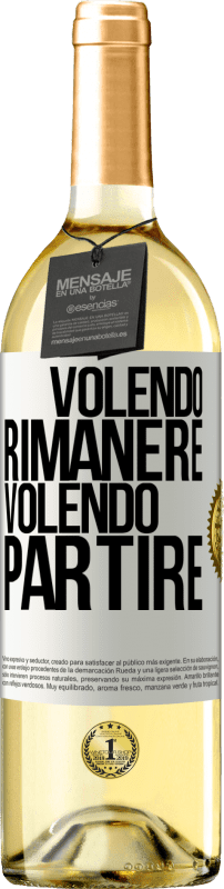 29,95 € Spedizione Gratuita | Vino bianco Edizione WHITE Volendo rimanere volendo partire Etichetta Bianca. Etichetta personalizzabile Vino giovane Raccogliere 2024 Verdejo